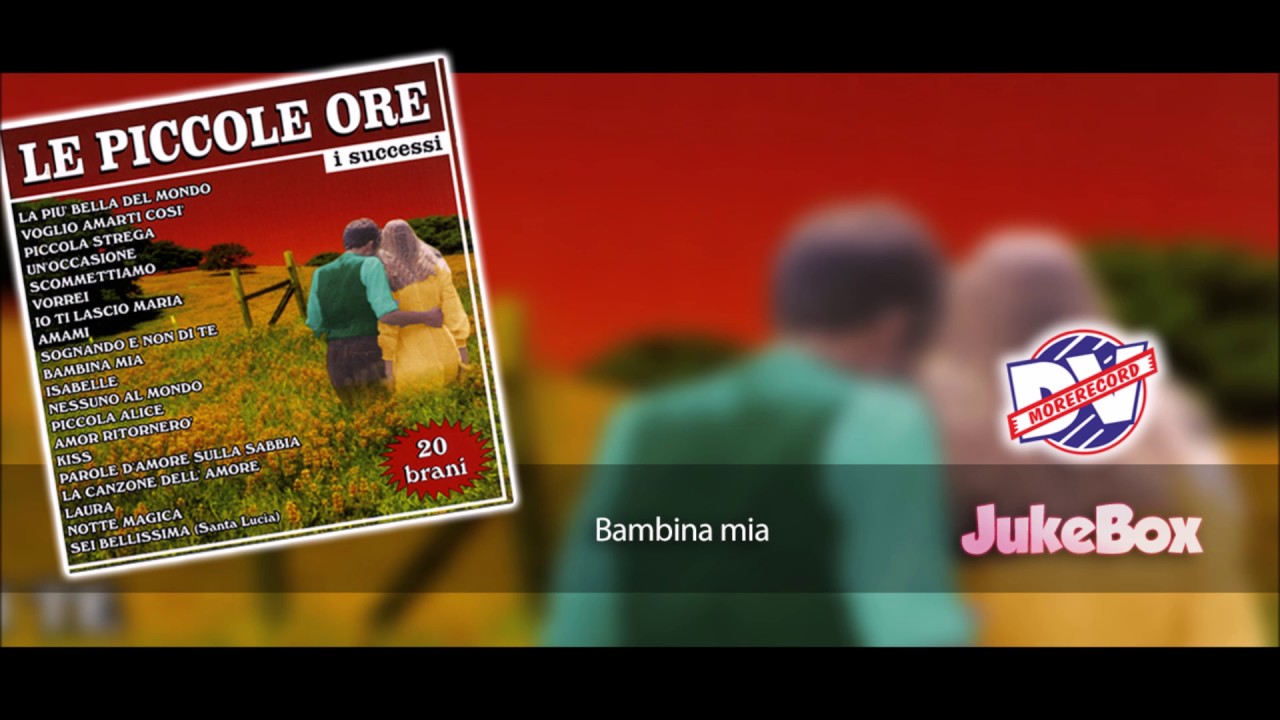 Le Piccole Ore - Bambina mia (Official Audio)