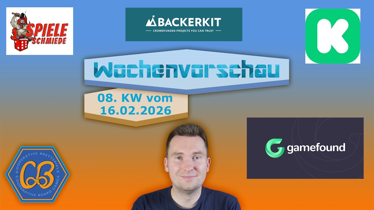 KW 08 - Überblick neuer kooperativer Spiele via Kickstarter, Gamefound und Spieleschmiede 02/2026