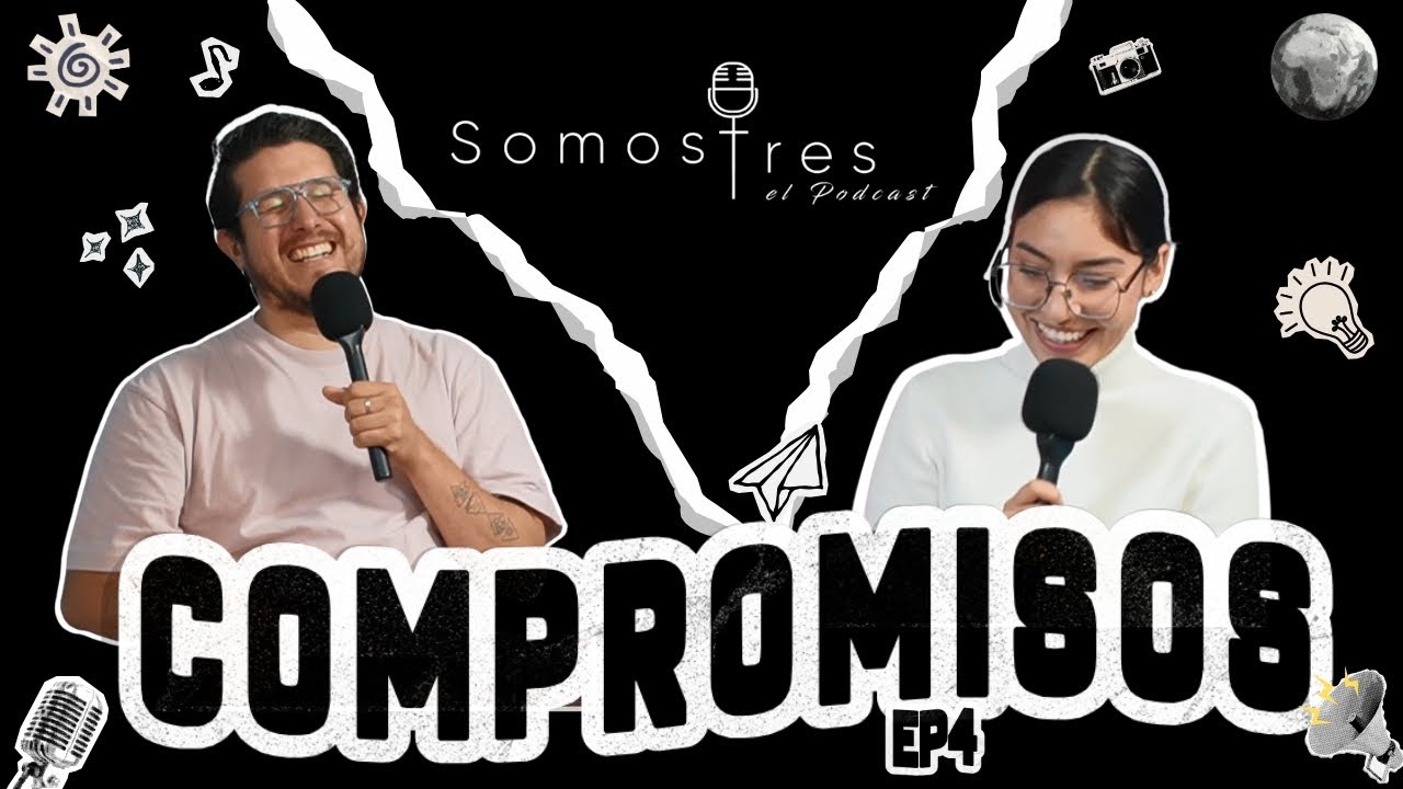 Compromisos| Ep.4 #podcastcristiano