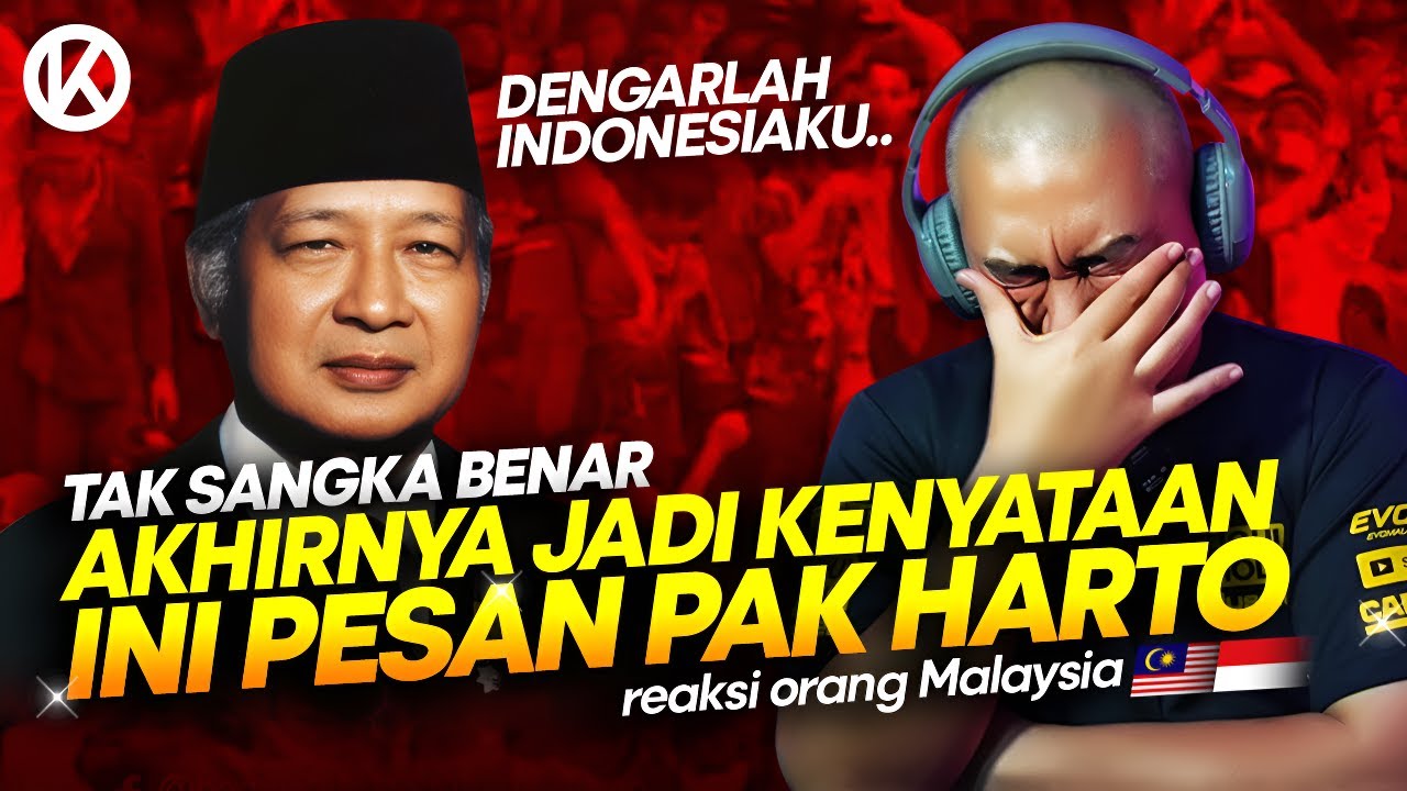 🇮🇩 Pesan Pak Harto Yang Menjadi Kenyataan! Presiden Terbaik Indonesia | 🇲🇾 Reaction