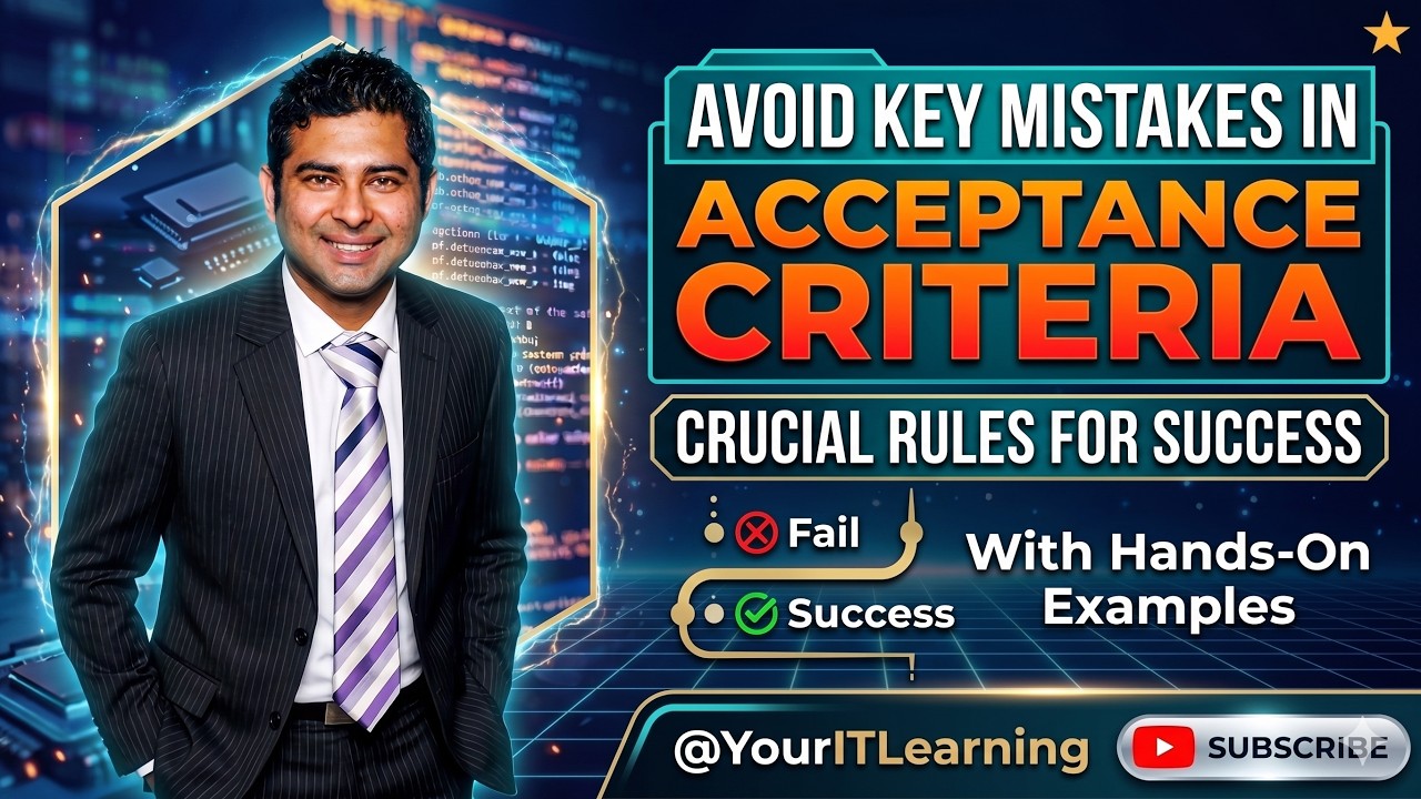 Acceptance Criteria Mistakes You Must Avoid (With Examples) #acceptancecriteria