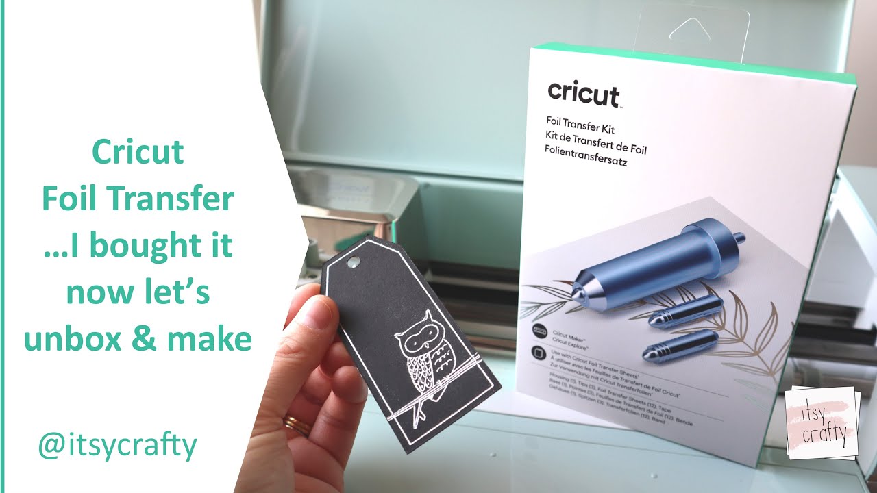 Cricut Foil Transfer Kit...let's unbox and make a project using all the tips!