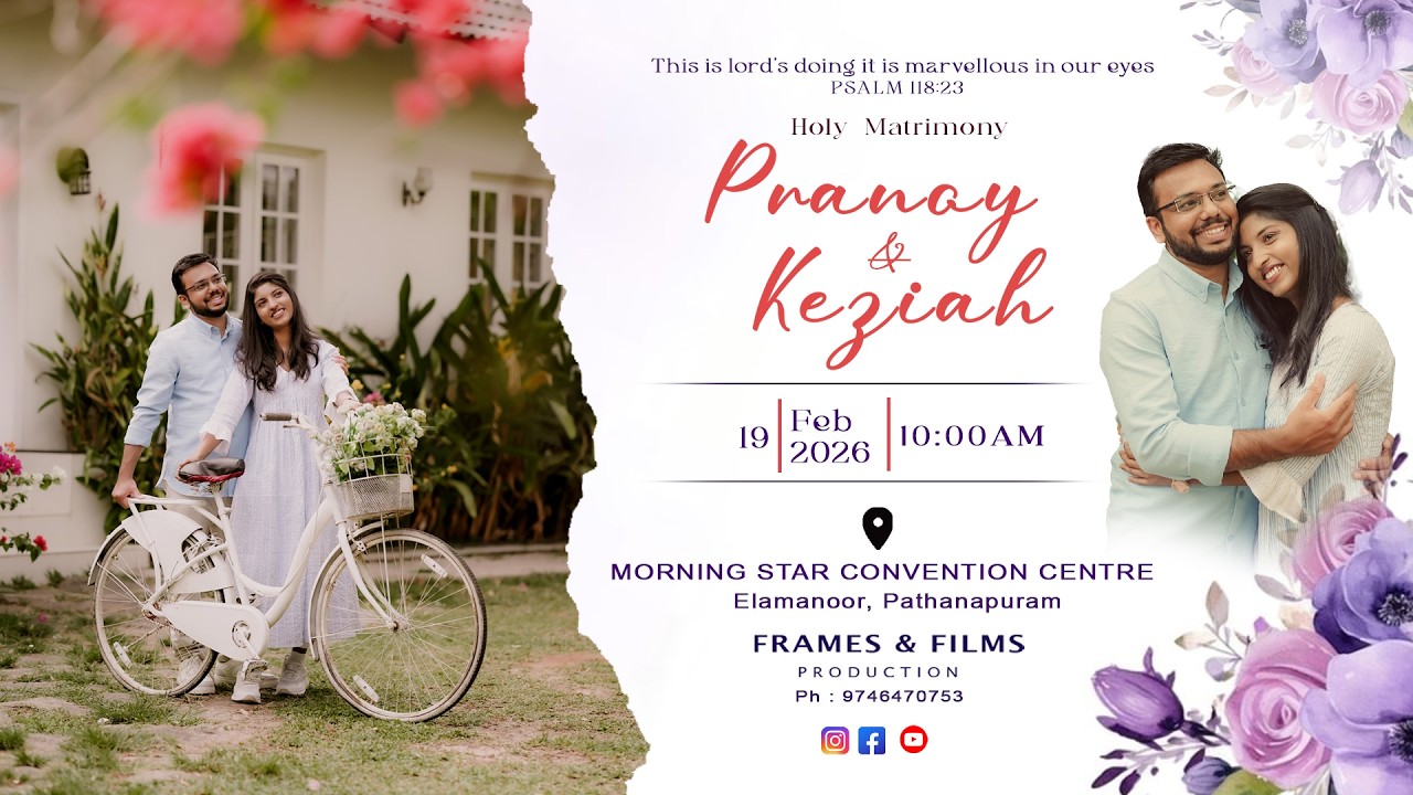 Wedding Ceremony Live Streaming PRANOY & KEZIAH On.th 19FEB2026 @09.00 AM LIVE