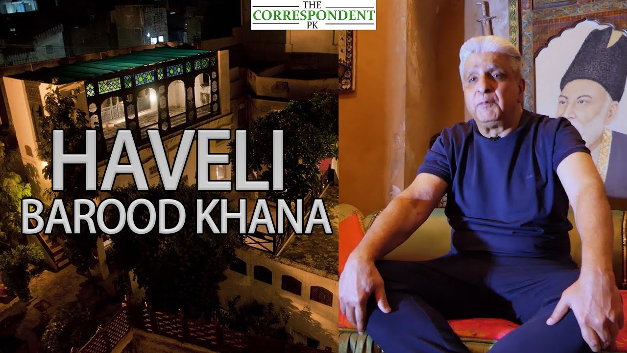 Haveli Barood Khana- residence of a cultural Guru | TheCorrespondent. PK