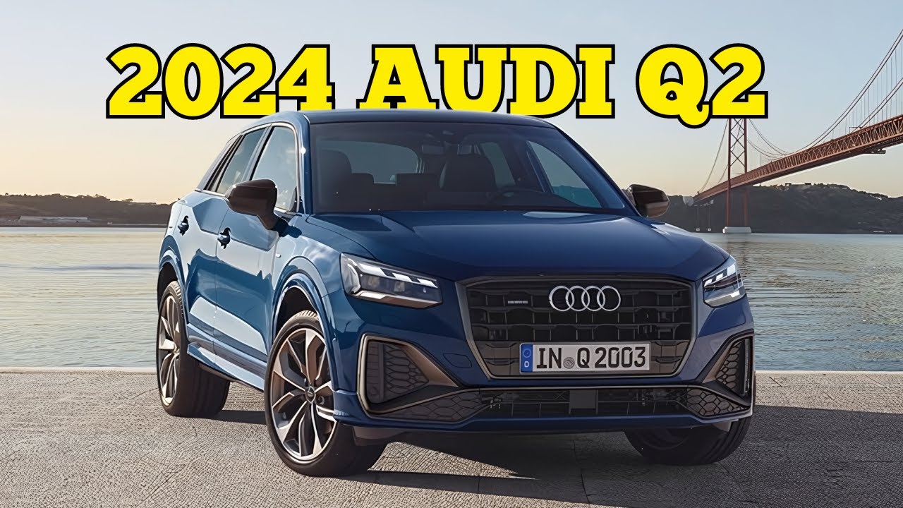 2024 Audi Q2: Luxury & Performance in a Compact Package