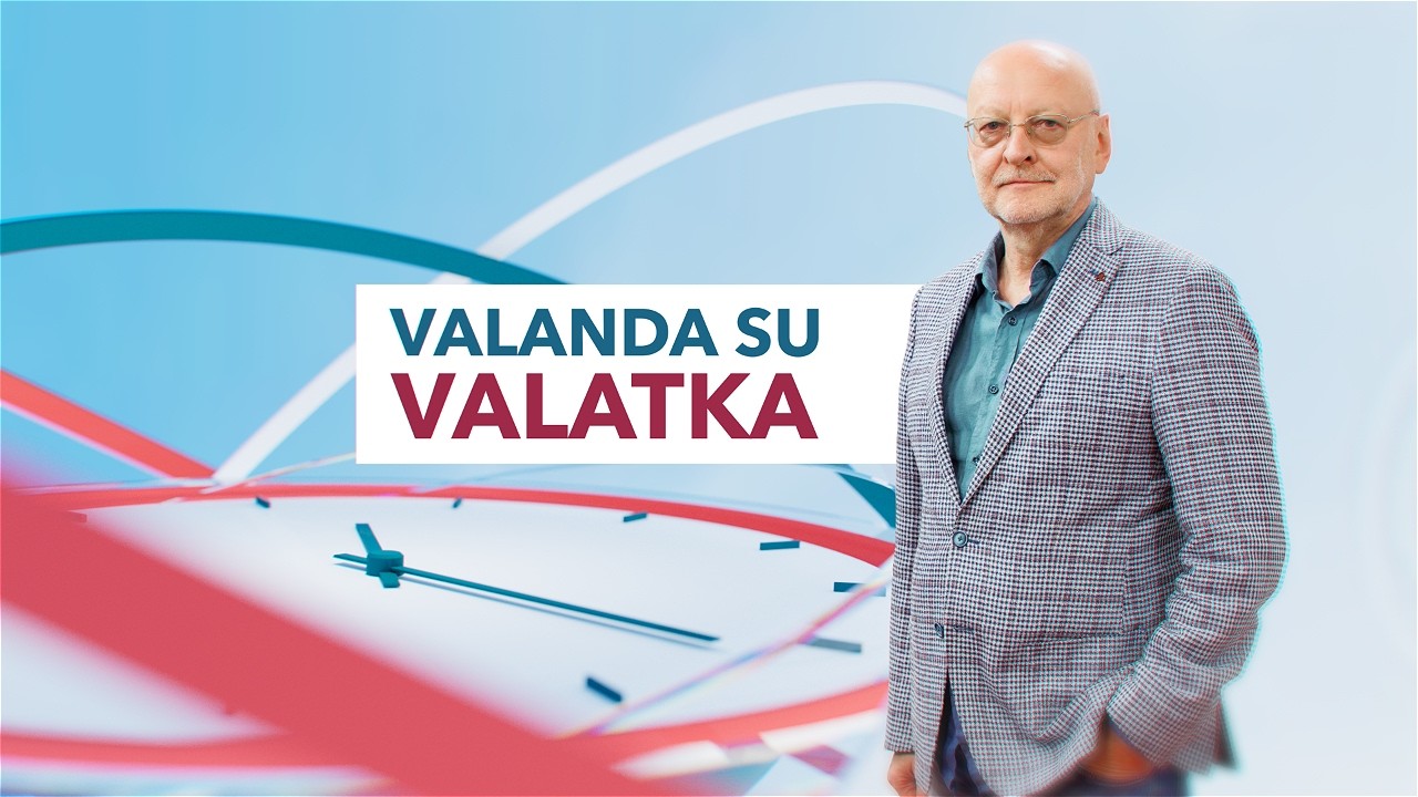 „Valanda su Valatka“. Lietuva, klaidžiojanti tarp vertybių ir dorybių
