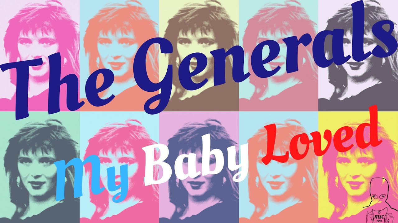 THE GENERALS - My Baby Loved [Video Clip HD]