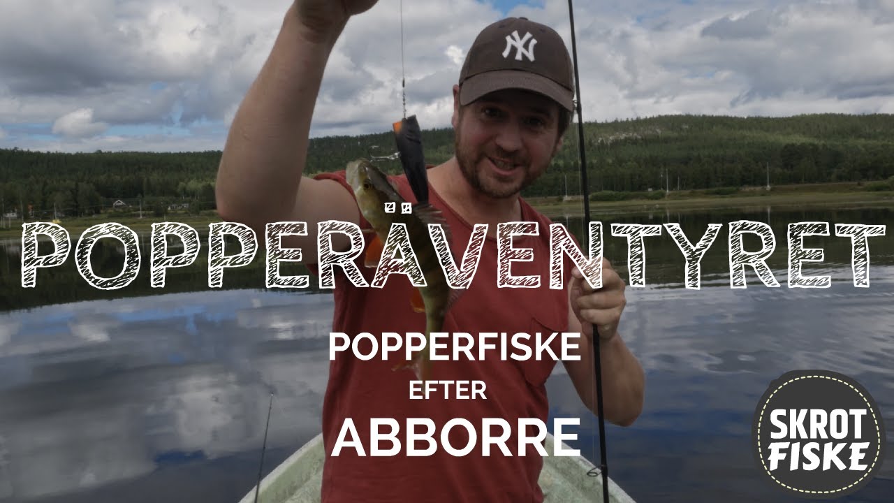 Popperäventyret | Popperfiske efter Abborre | NYTT PB