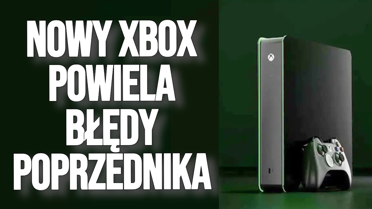 Xbox MAGNUS Powtarza Stare Błędy Popełnione z Konsolą Xbox Series X