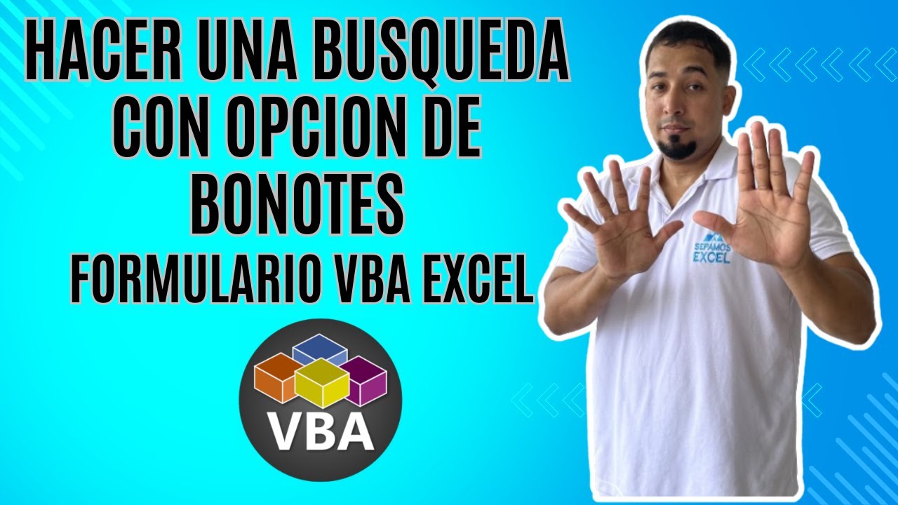 Hacer una busqueda con Opcion de Bonotes en el Formulario VBA en Excel Cap 53 #vba #sepamosexcelvba