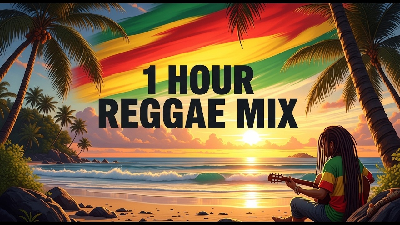 Best Reggae Songs Mix
