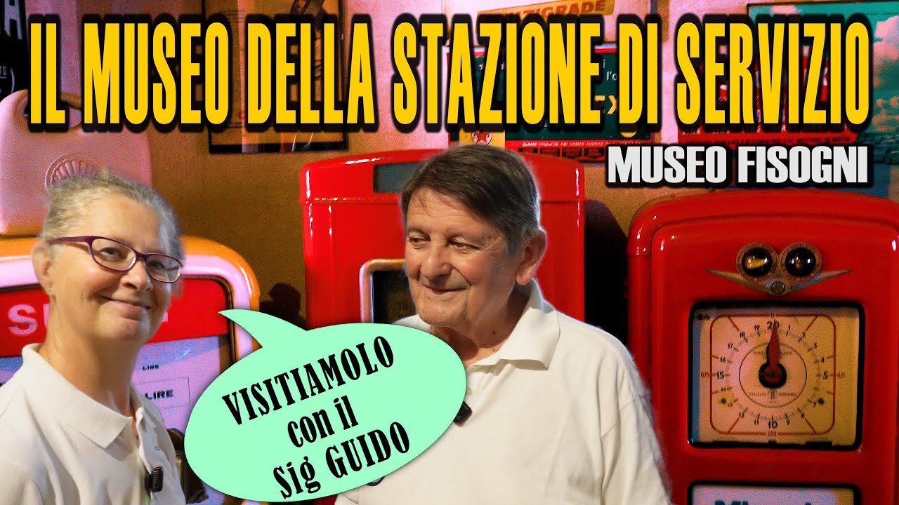 Il MUSEO DELLA STAZIONE di SERVIZIO curiosità da tutto il mondo al  MUSEO FISOGNI a TRADATE (VA) ⛽🚦
