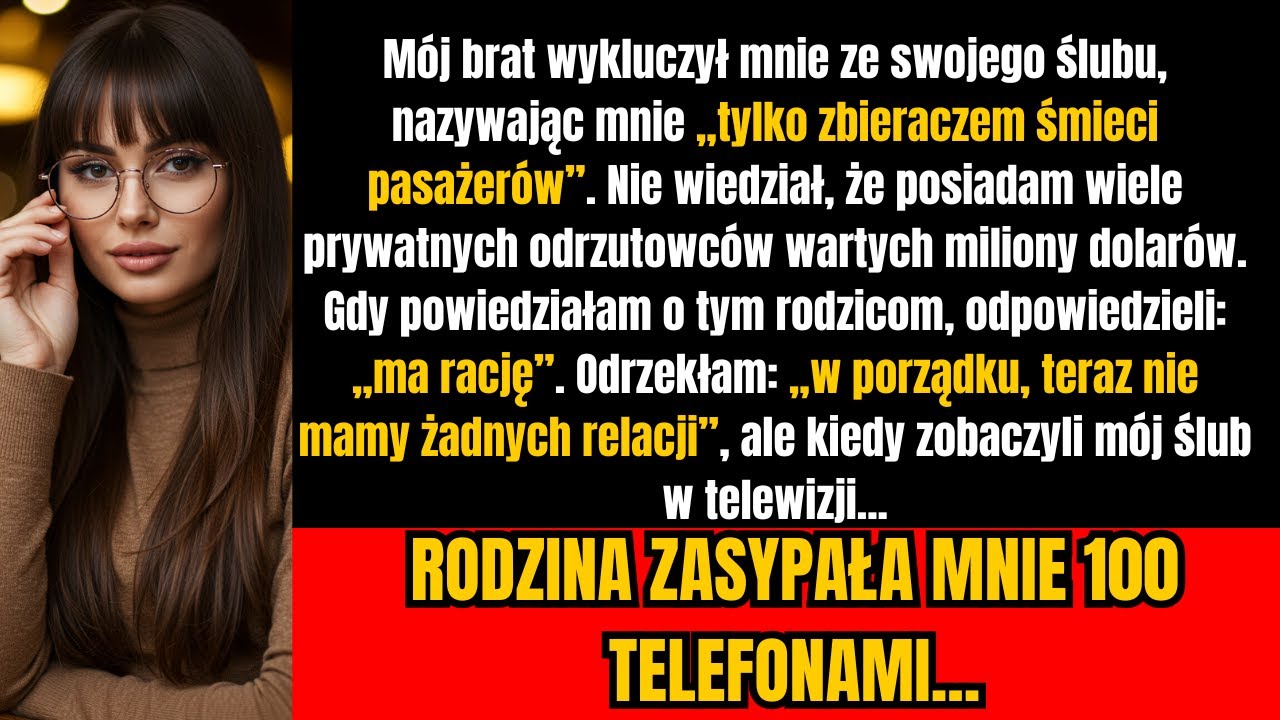 Brat wykluczył mnie z wesela i nazwał zbieraczką śmieci — aż dowiedział się, że miałam odrzutowce...