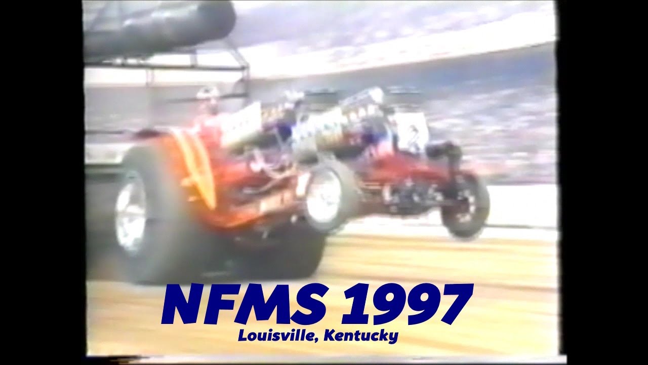 Tractor Pulling NFMS 1997 Louisville, Kentucky