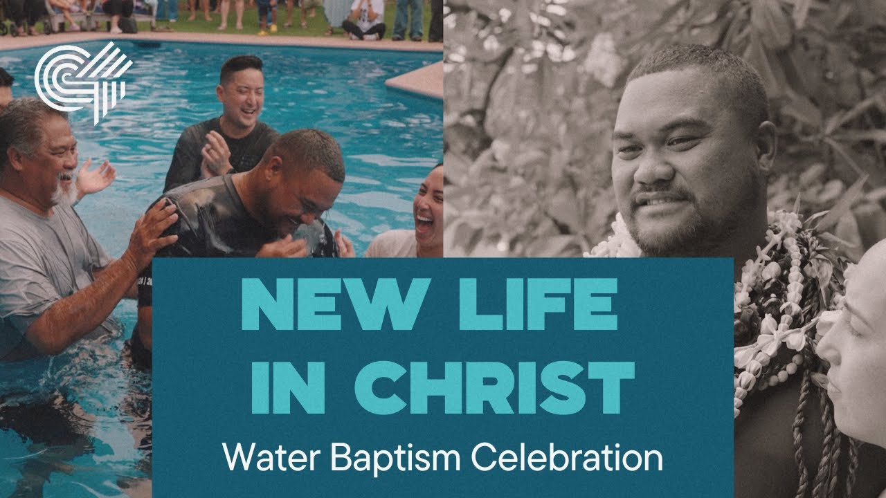 New Life in Christ | Water Baptism Celebration: May 2025 | C4 Church Hawaii