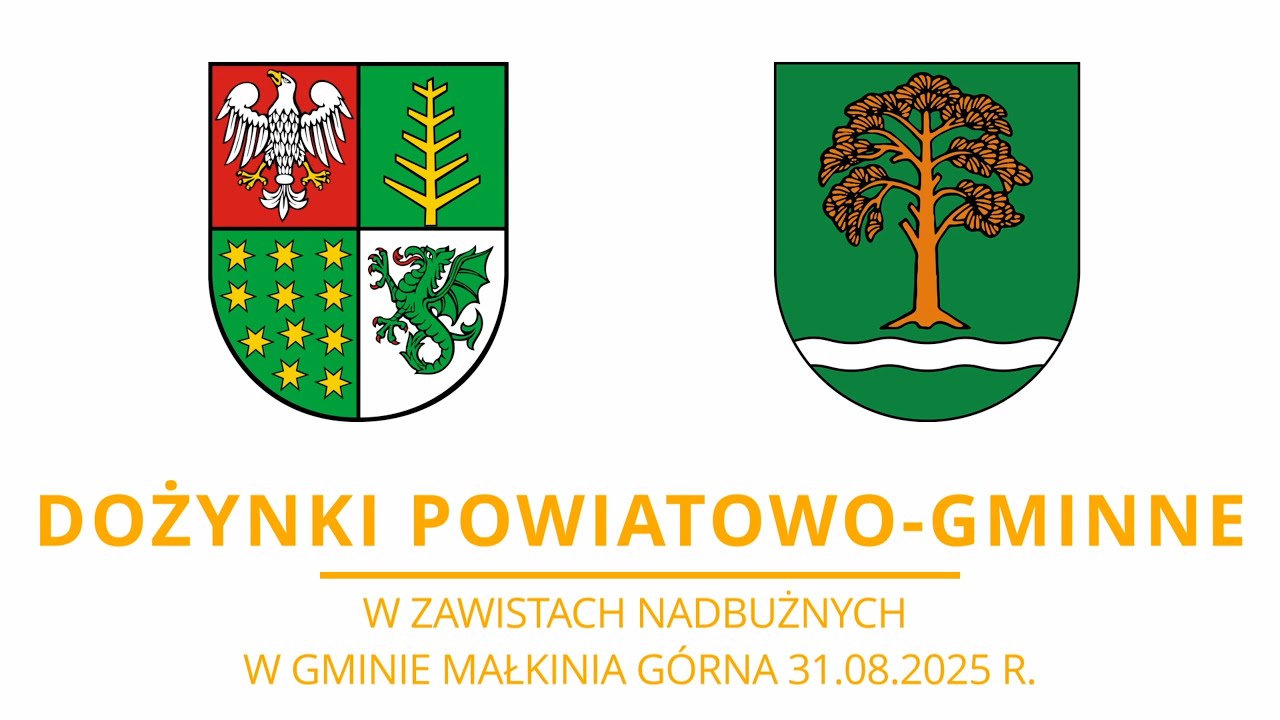 DOŻYNKI POWIATOWO-GMINNE W ZAWISTACH NADBUŻNYCH W GMINIE MAŁKINIA GÓRNA 31.08.2025 R.