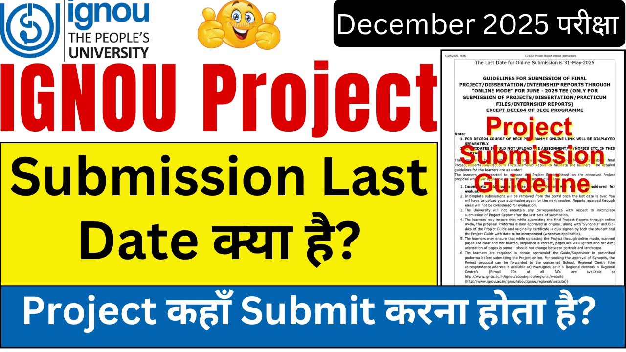 IGNOU Project Submission Guidelines 2025 | IGNOU Project Synopsis Submit | IGNOU Project Last Date