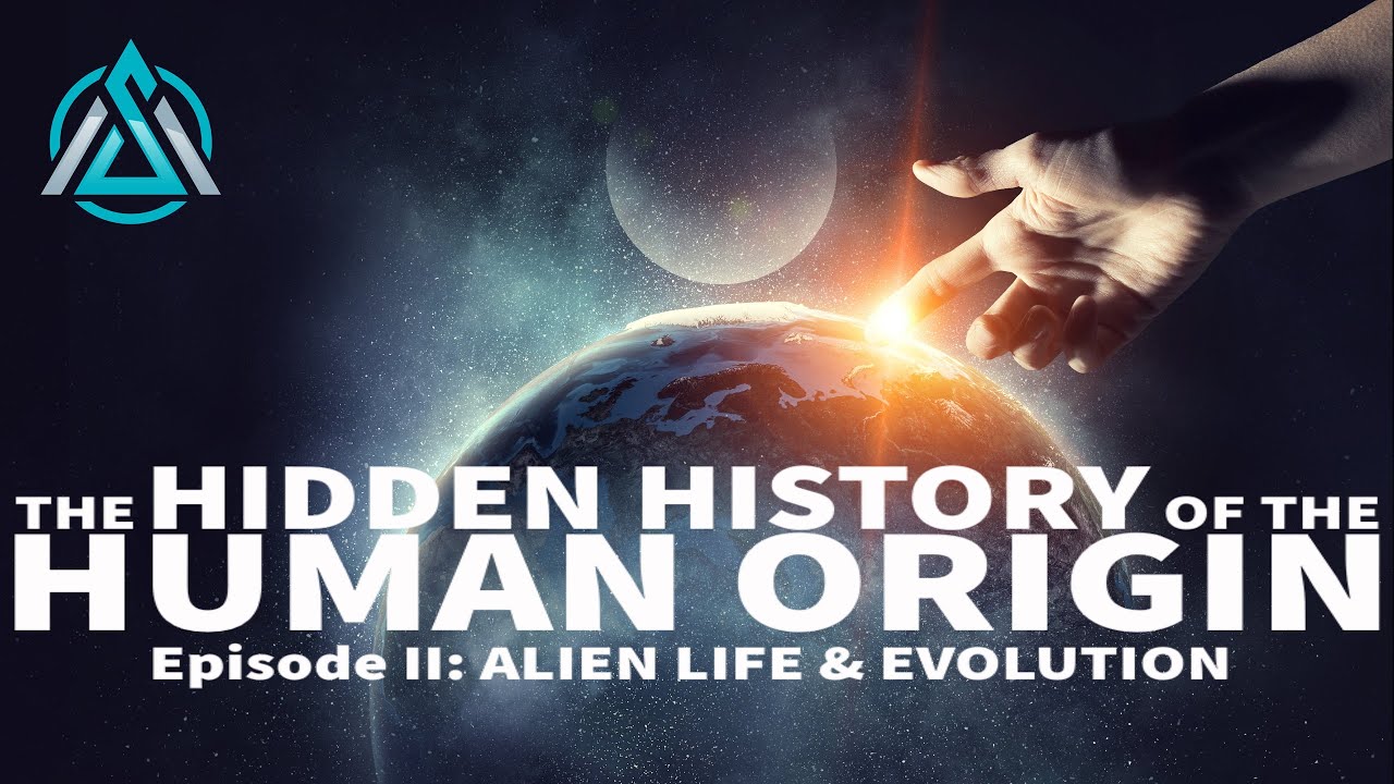 The Hidden History Of The Human Origin | Episode 2 | Alien Life & Evolution