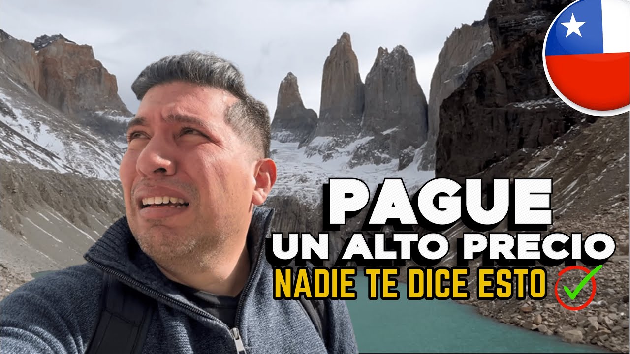Torres del Paine ✅Patagonia Chile Trekking Base Torres Así es la octava Maravilla del Mundo