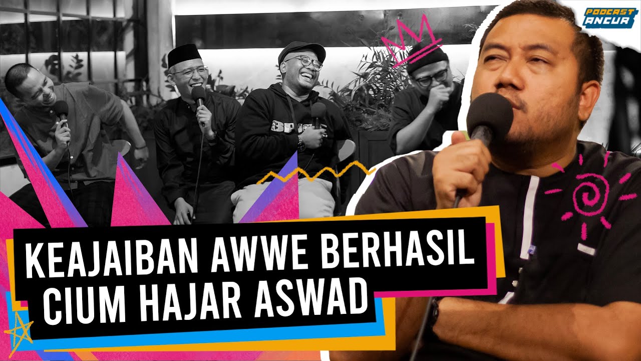 KOK BISA AWWE SHOLAT JAMAAH DI MEKKAH TAPI SALAH KIBLAT? - PODCAST ANCUR