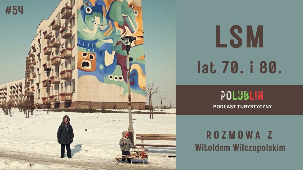 LSM lat 70. i 80. | Witold Wilczopolski