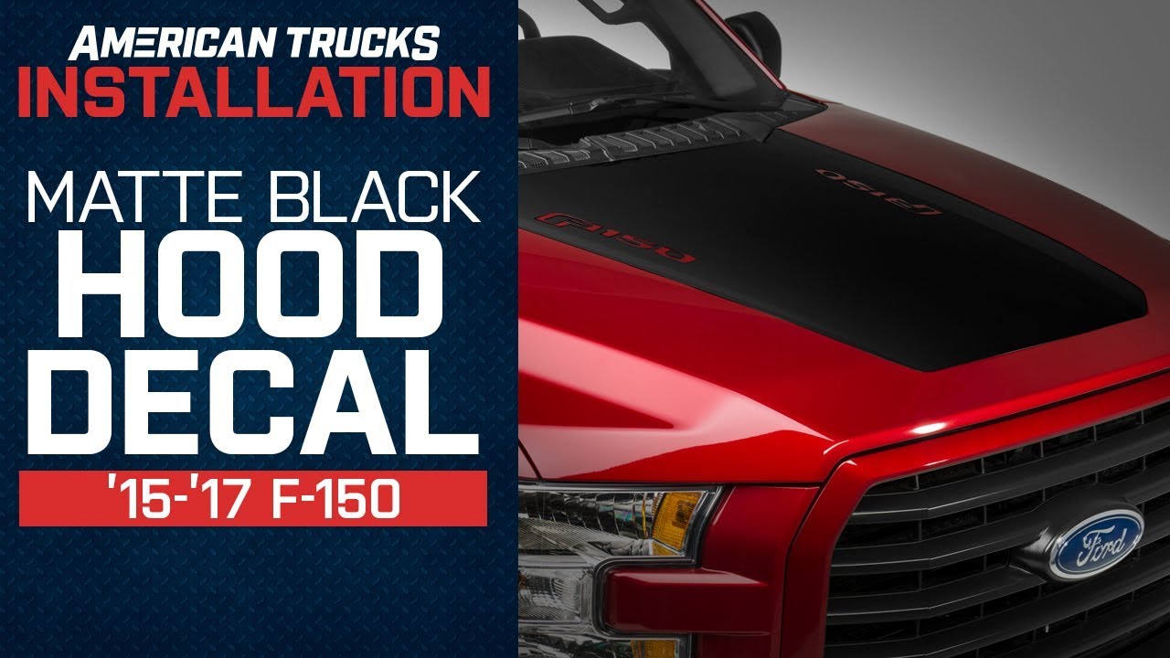 Install 2015-2017 F150 American Muscle Graphics Matte Black Hood Decal w/ F-150 Logo