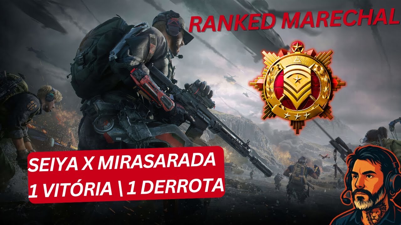 Ranked Delta Force Marechal \\ Seiya x MiraSarada = 1V e 1D
