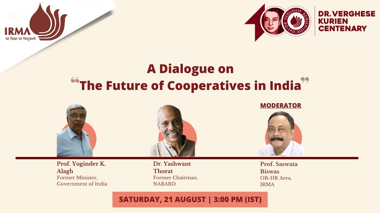 A Dialogue on the Future of Cooperatives | IRMA | Dr. Verghese Kurien Centenary