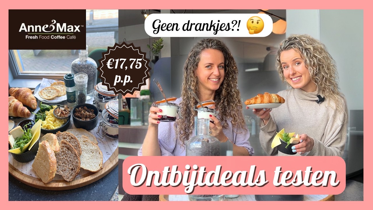 Ontbijten bij ANNE & MAX 🥞🥐 | Ontbijtplank voor €17,75 💰 – Geen drankjes?? 🤔