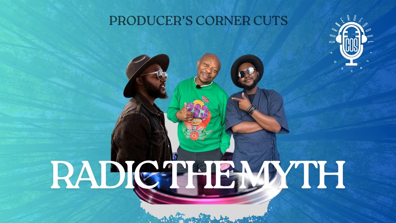 RADIC THE MYTH: PRODUCER'S CORNER CUTS