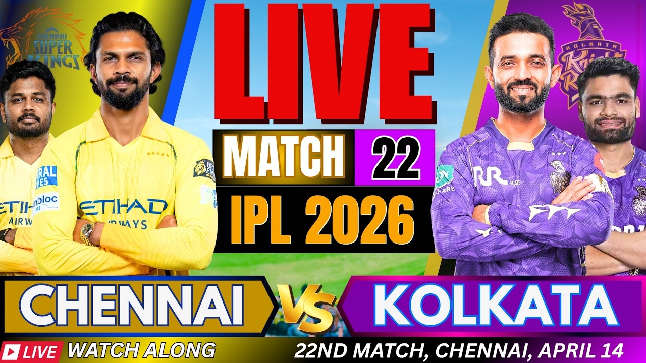 Live IPL: CHENNAI vs KOLKATA, IPL 2026 | Live Cricket Match | CSK vs KKR | LIVE IPL Match Today