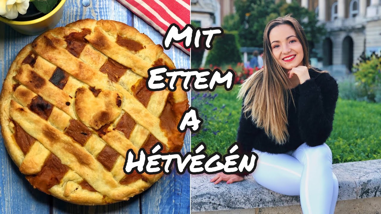 Mit eszek egy hétvégén? KAJÁS VLOG, RECEPTEKKEL 🥧🥞🍓🍌🍯