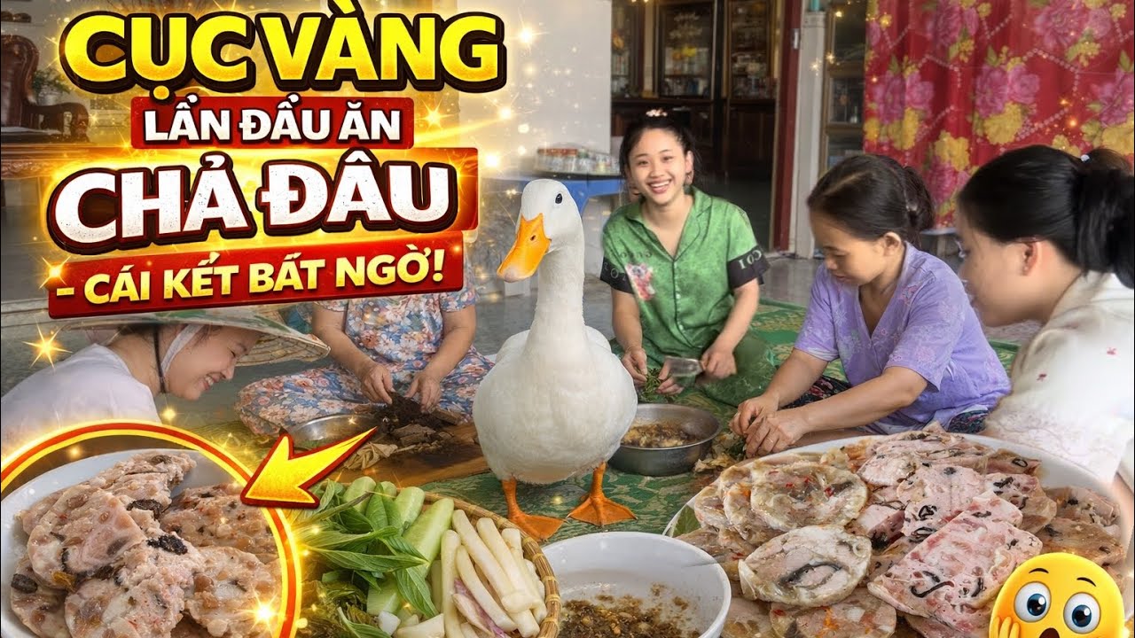 Cục Vàng Lần Đầu Ăn Chả Đầu-Tưởng Không Thích Mà Thích Không Tưởng!#youtube #vlog #duck #mientay 