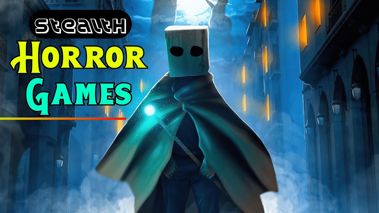 10 Best Stealth Horror Games 2023