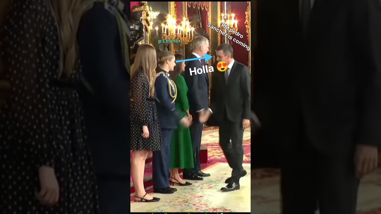 PM pedro Sanchez meets✨ princess Leonor.... Both cute reaction #royal #leonor #sofia #event#new.