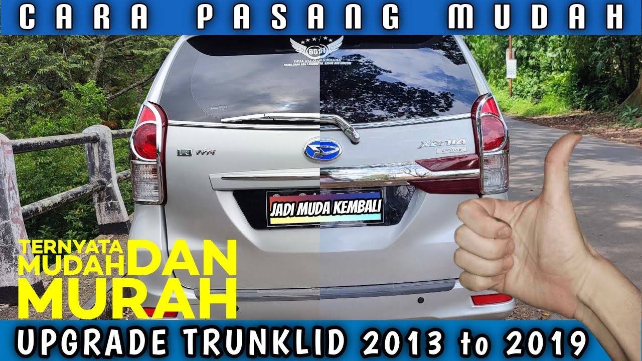 Upgrade Trunklid Reflektor Avanza Xenia 2019 Cara Pasangnya Mudah