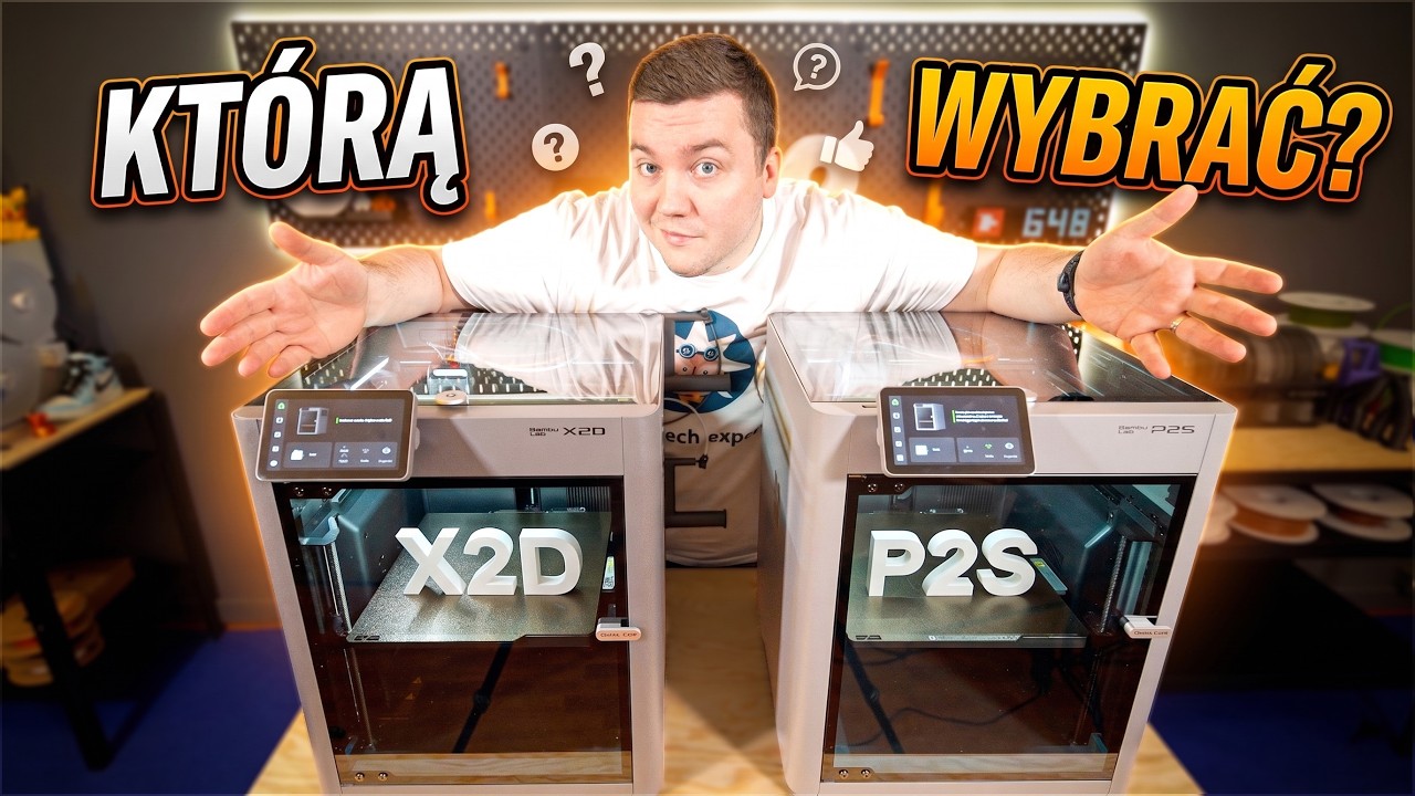 Bambu Lab X2D VS P2S - czym się r&oacute;żnią i kt&oacute;rą wybrać?