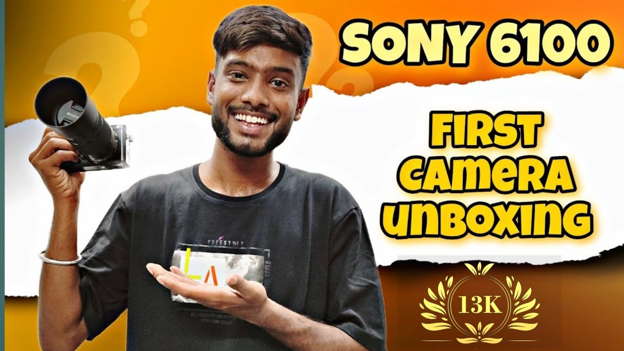 First Camera Sony 6100 unboxing | Sony 6100 Y review | Best Vloging Camera Sony A6100Y Unboxing