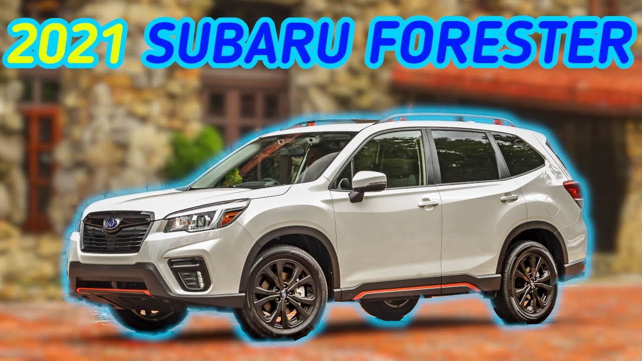 Subaru Forester 2021 | Why the Forester Is Impressive | Overview, Pros & Cons, Reliability, Resale