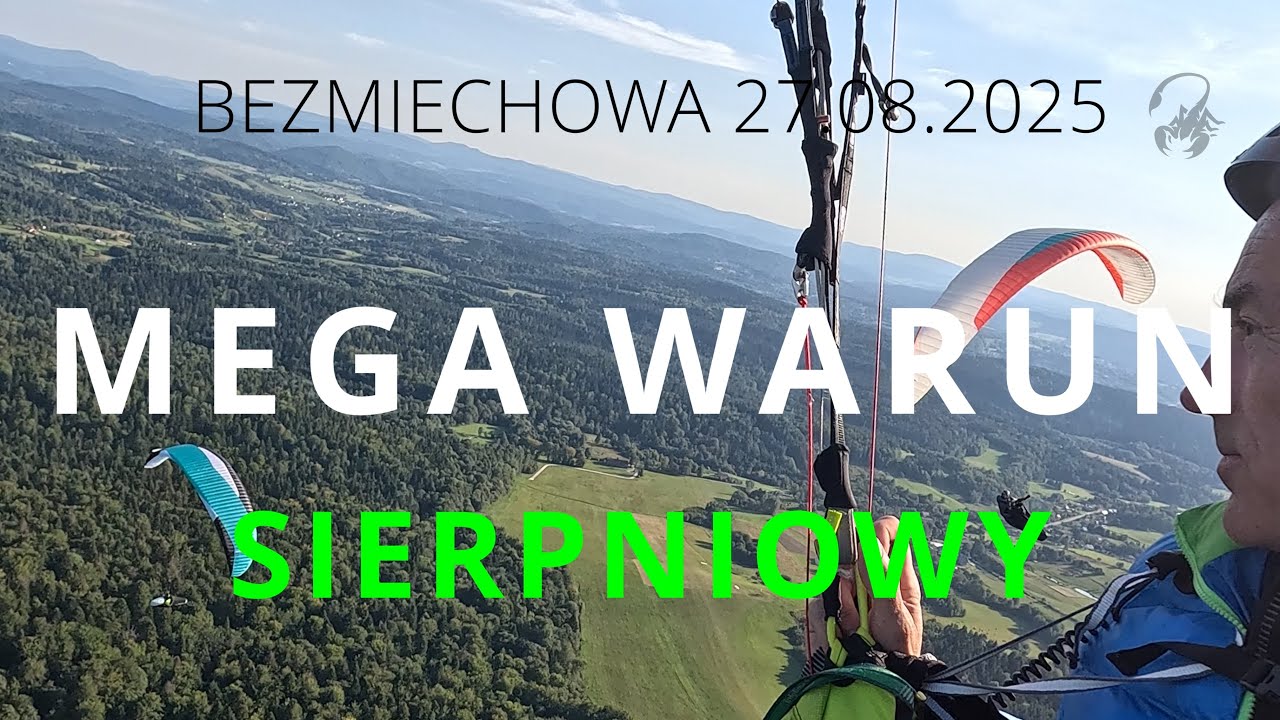 MEGA WARUN SIERPNIOWY. LOTNIE, PARALOTNIE I TERMA. SZYBOWISKO BEZMIECHOWA