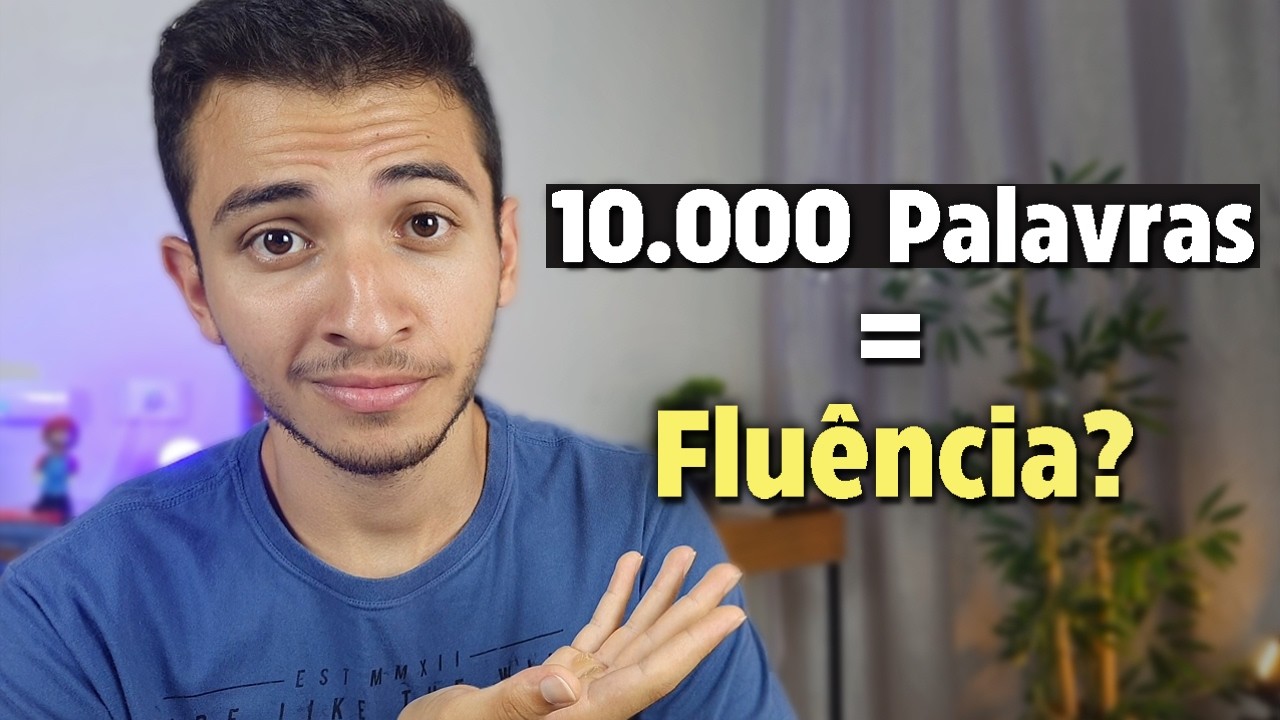 Quantas palavras você Realmente precisa saber p/ ser Fluente em Inglês (a verdade)