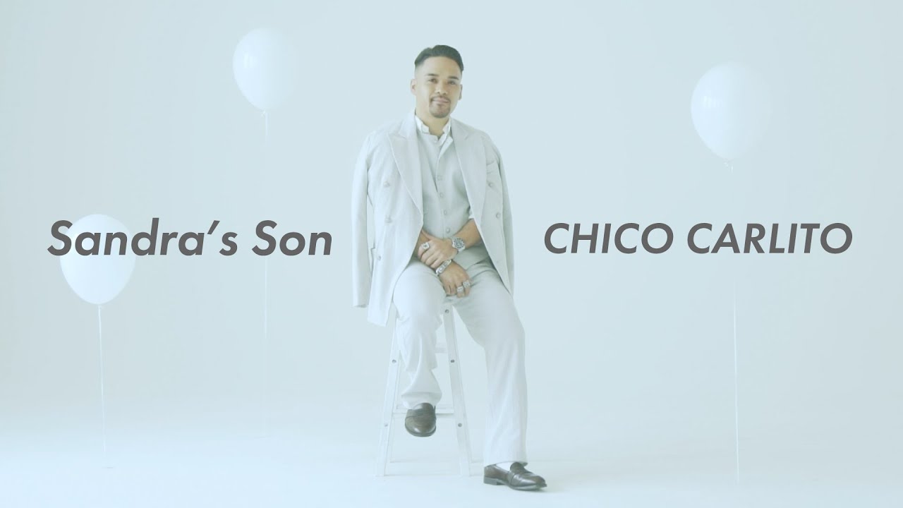 Sandra's Son / CHICO CARLITO