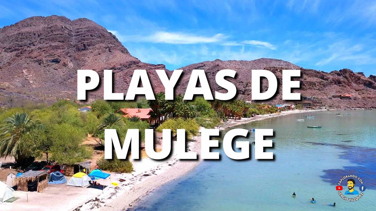 Las Playas mas Bonitas de Mexico (MULEGE B.C.SUR) Episodio Final