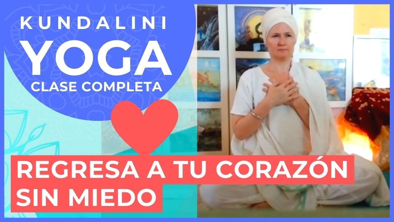 KUNDALINI YOGA CLASE COMPLETA. Kriya para el Campo Electromagnético Y Corazón