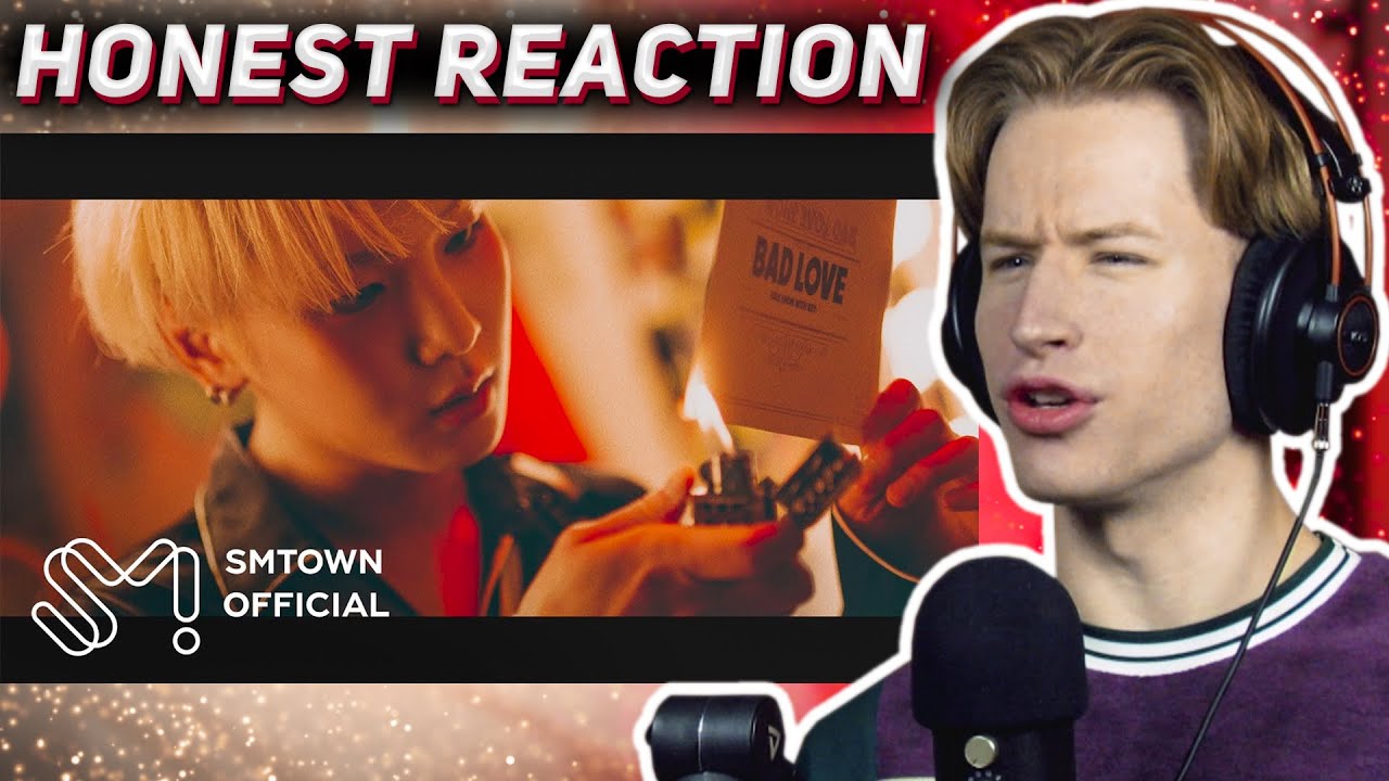HONEST REACTION to KEY 키 'BAD LOVE' MV