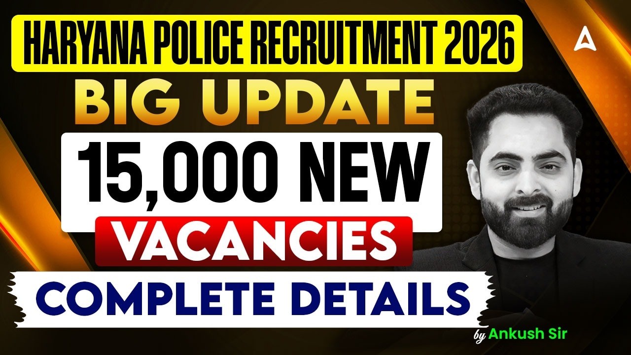 Haryana Police New Vacancy 2026 | 15000 Posts | Haryana Police Constable Notification 2026