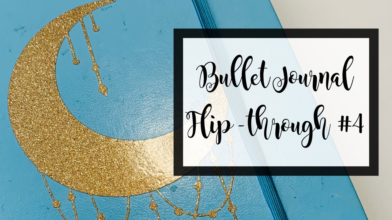 Bullet Journal Flip-through #4