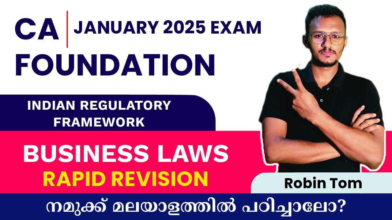 CA Foundation BUSINESS LAWS CHAPTER 1 Indian Regulatory Framework Rapid Revision In Malayalam