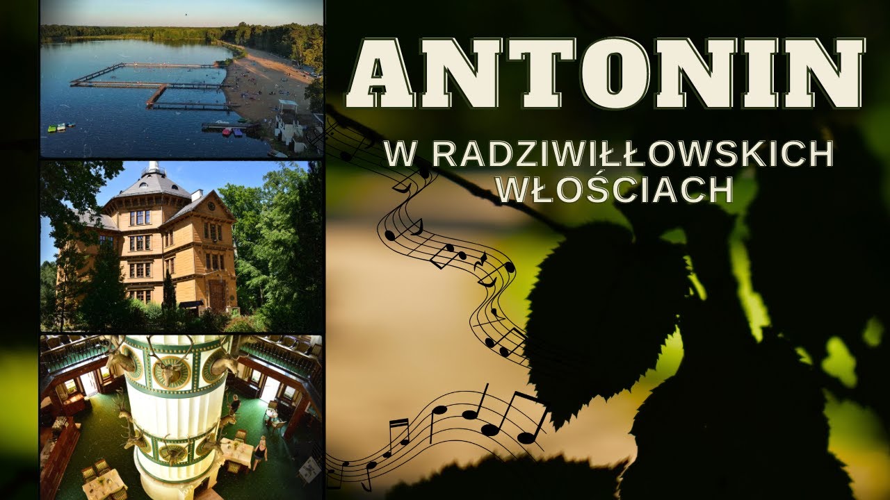 W radziwiłłowskich włościach | Antonin  @siegajacszczytow1309 ​