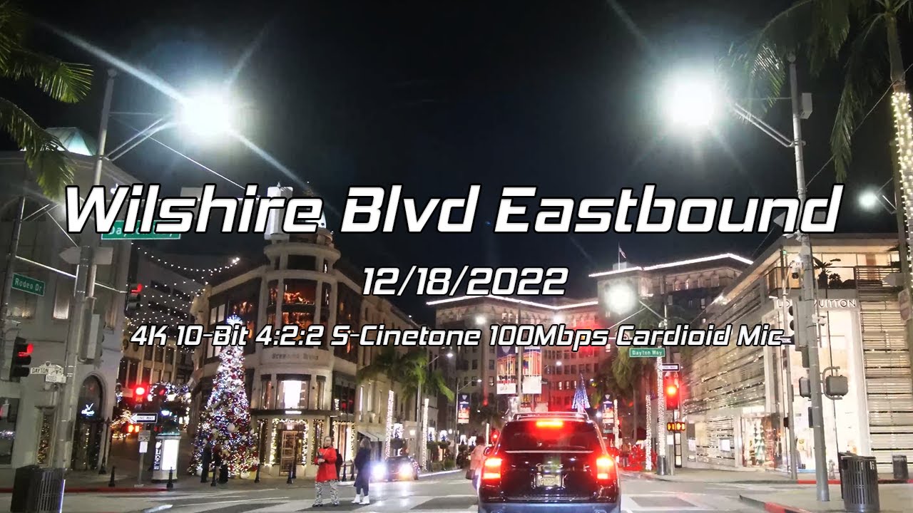 Wilshire Blvd Eastbound 4K 10-Bit 4:2:2 S-Cinetone 100Mbps Cardioid Mic
